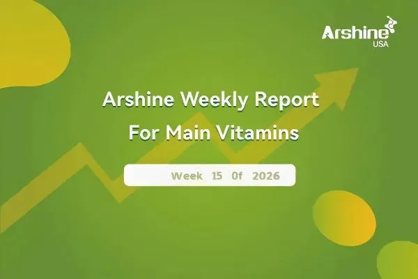 2026 Arshine Weekly Report For Main Vitamins April 6-April 10 / Week 15 of 2026